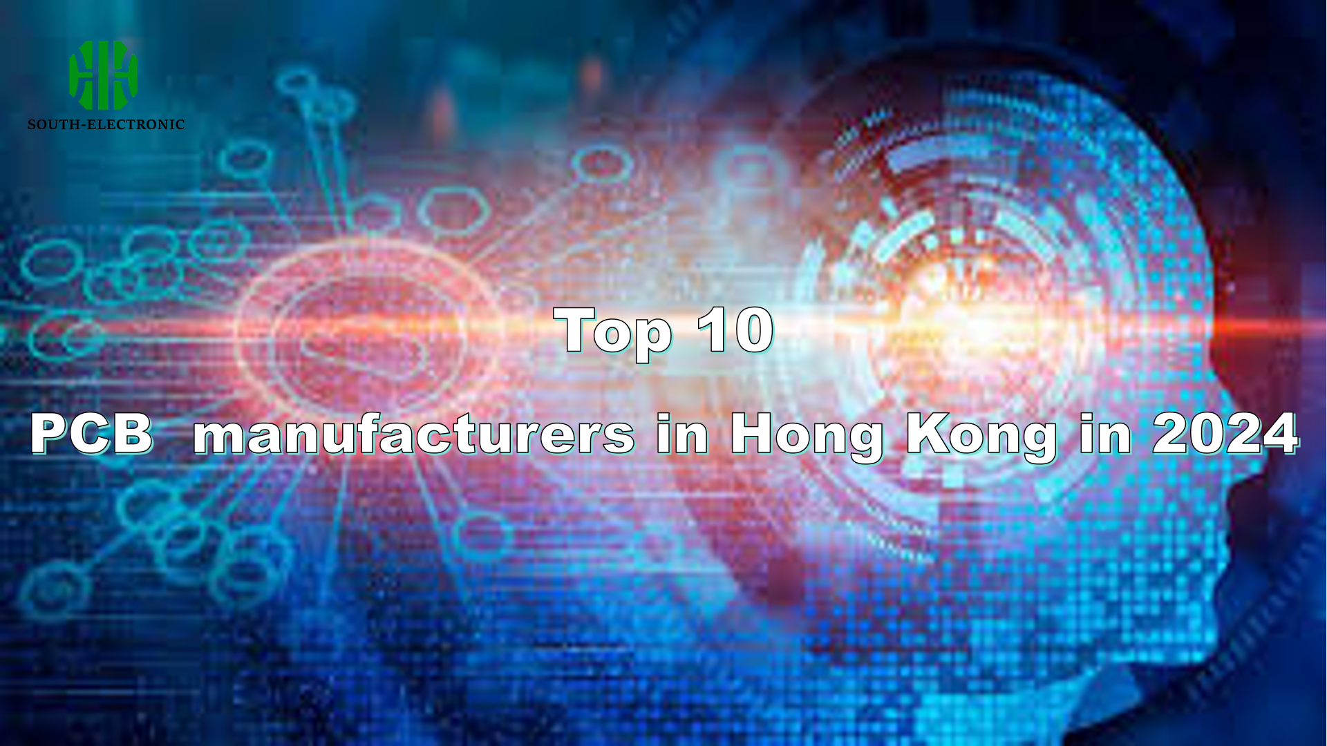 Top 10 PCB Manufacturers in Hong Kong in 2024