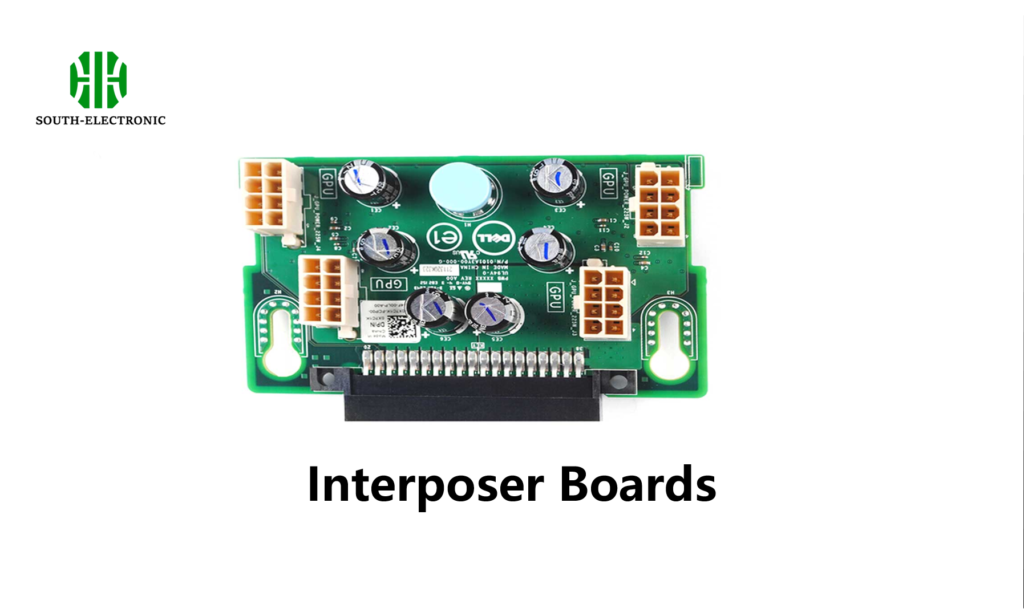 Interposer Boards