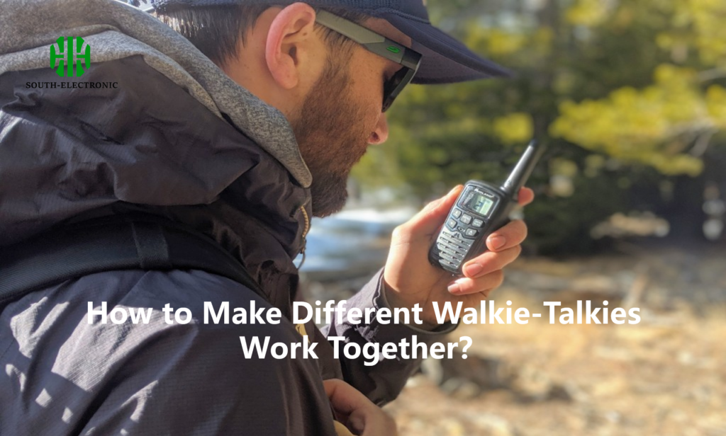 How to Make Different Walkie-Talkies Work Together？