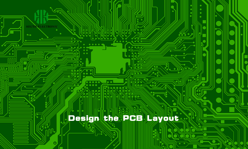 Design the PCB Layout