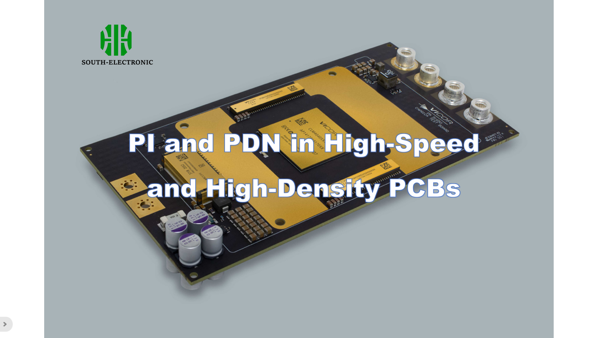 PI and PDN in High-Speed and High-Density PCBs