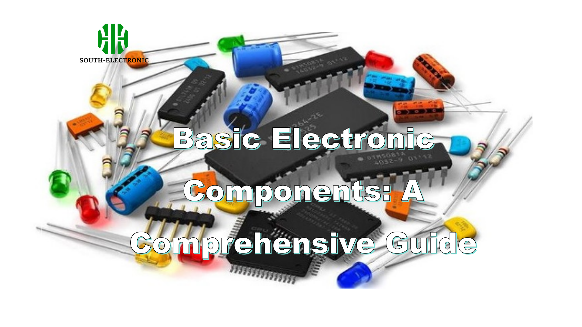 Basic Electronic Components