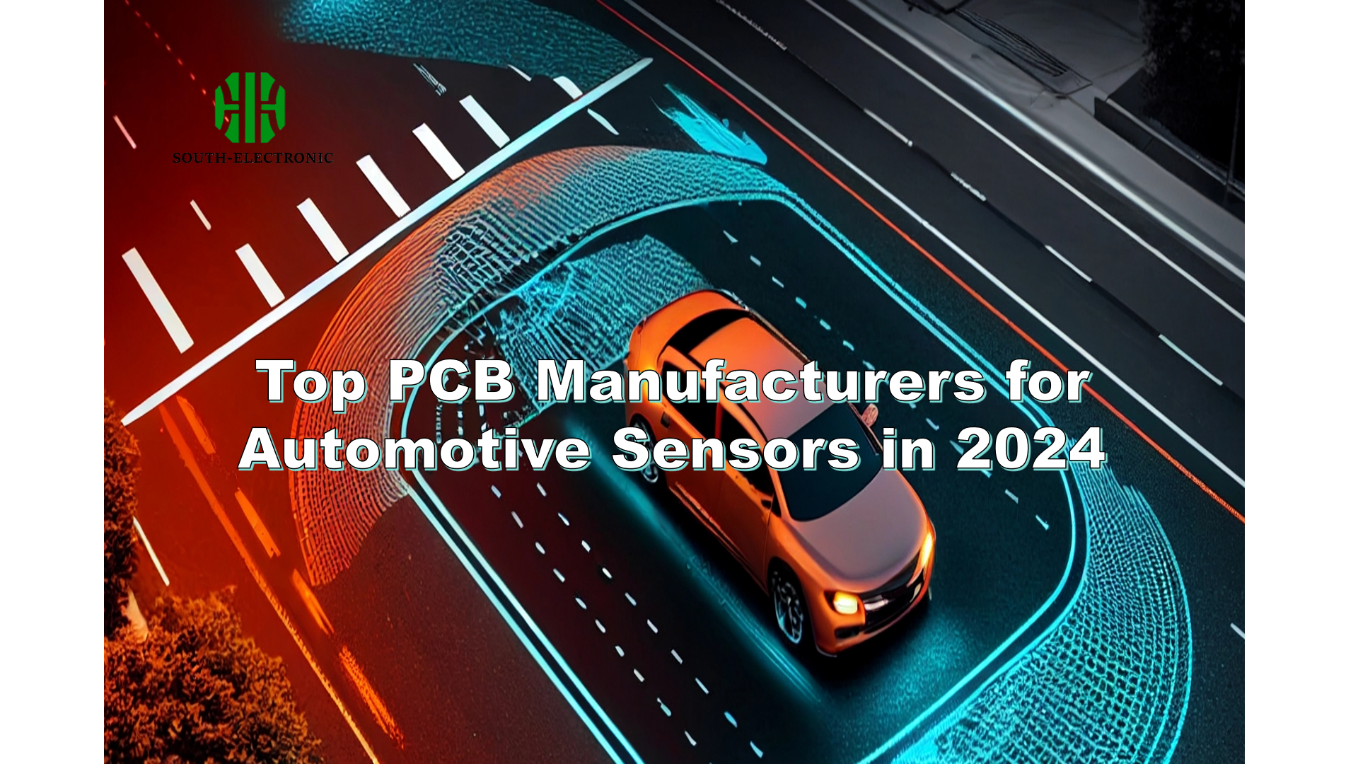 Top PCB Manufacturers for Automotive Sensors in 2024