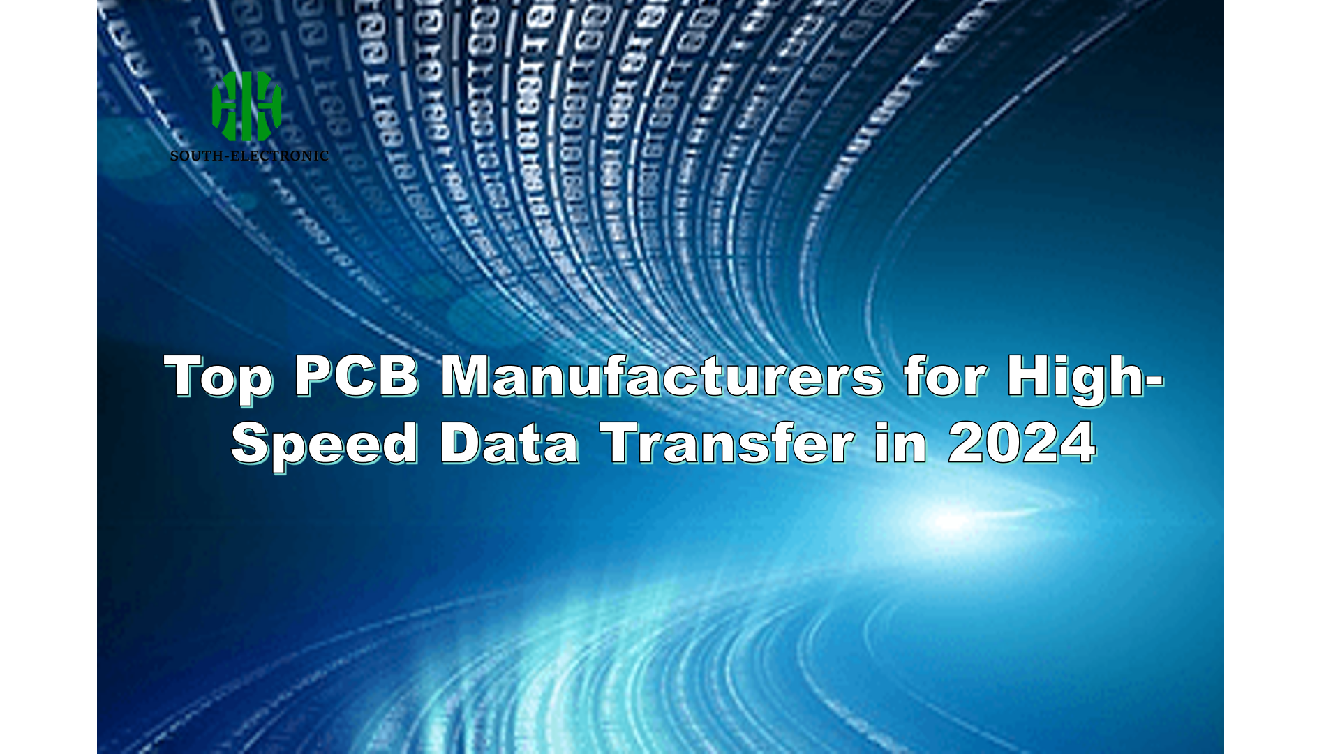 Top PCB Manufacturers for High-Speed Data Transfer in 2024