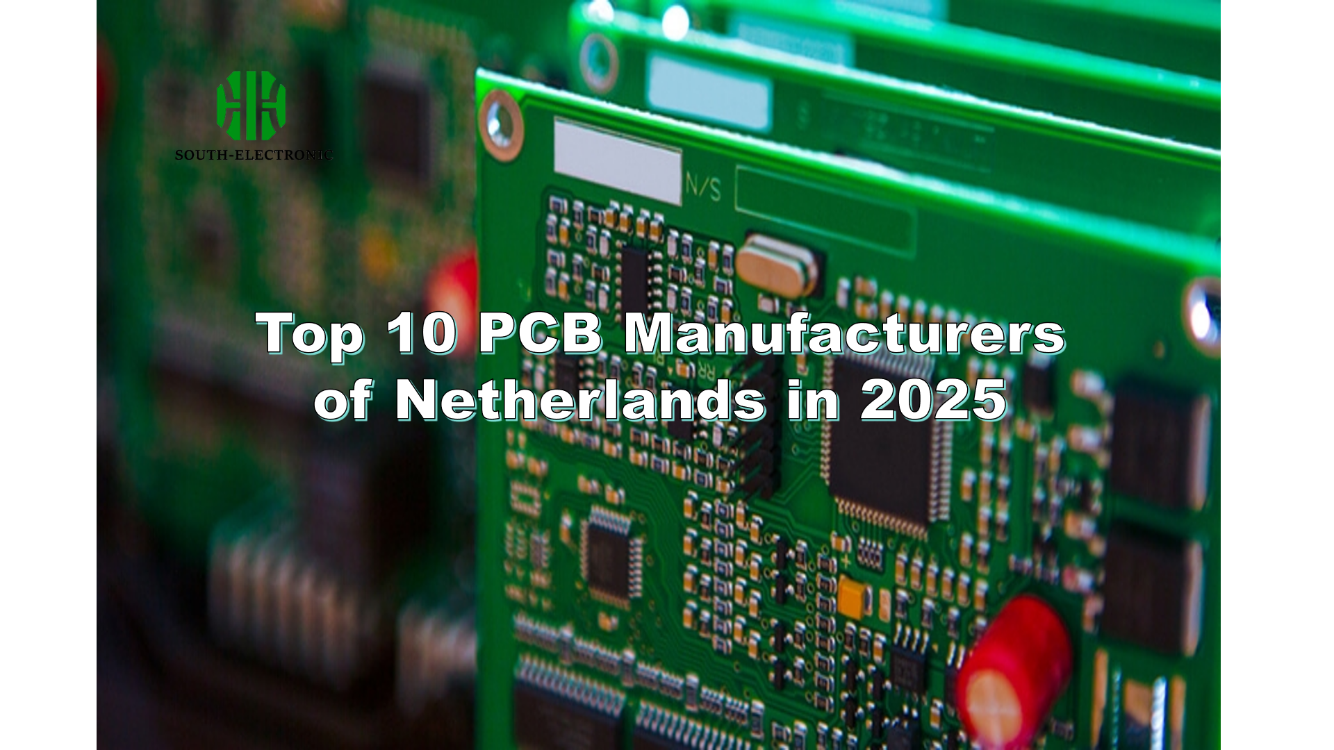 Top 10 PCB Manufacturers of Netherlands in 2025