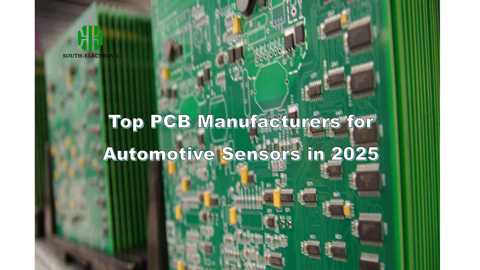 Top PCB Manufacturers for Automotive Sensors in 2025